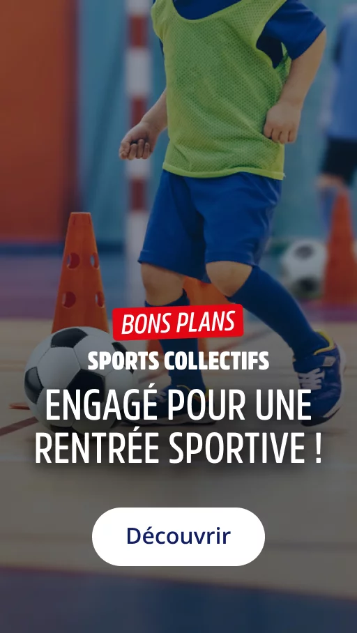 Offre de la rentrée pour sports collectifs